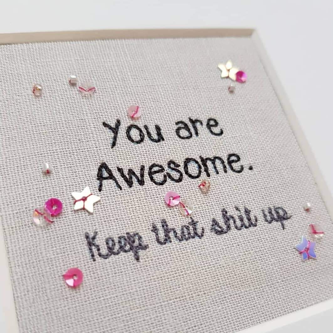 sweary You Are Awesome mounted original artwork